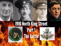 1916 North King Street The Battle