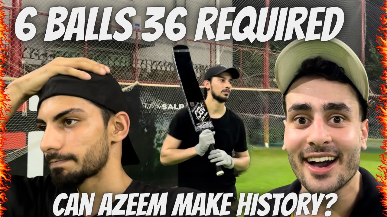 6 balls 6 Sixes Required | Can Azeem Make History? 🔥