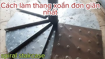 Hướng Dẫn Làm Cầu Thang Xoắn Ốc Lối Đi Tự Do - Đơn Giãn - Tập 4 | Chương Tiền tỷ.