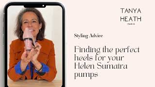 Styling advice for your TANYA HEATH Paris adjustable height shoes with interchangeable heels