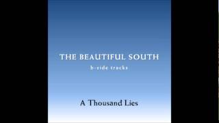 Watch Beautiful South A Thousand Lies video