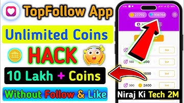 Top Follow App Hack Version 😲 | Top Follow App Unlimited Coins 2025 | Top follow hack coins