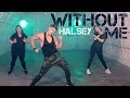 Without Me - Halsey | Caleb Marshall | Dance Workout