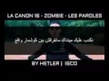 LA CANON 16   ZOMBIE   LES PAROLES   LyricsCLIP OFFICAL