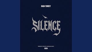 Silence - Baba Tundey