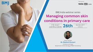 webinar on Managing common skin conditions in primary care screenshot 1