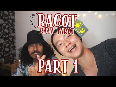 BACOT (Baca Tarot).Abibayu & Ubed | Part 1