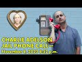 Charlie Adelson Jail Calls - November 8, 8:52PM