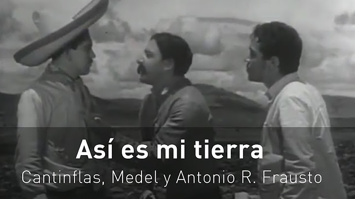 Cantinflas y Medel "Así es mi tierra" 1937 -Película completa-