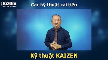 [Trailer] Cải tiến Năng suất chất lượng - Các kỹ thuật cải tiến (GV: Trần Đình Cửu)