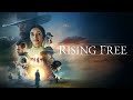 Rising Free (2019) | Full Movie | Samantha Droke | Melanie Foust | Bob Grove | Christian Johannesson