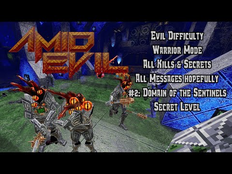 Amid Evil #2: Domain of the Sentinels + Secret Level (Commentated Walkthrough)