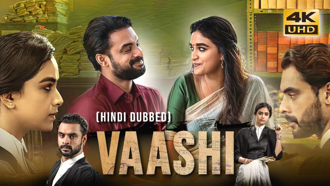 ⁣Vaashi (2022) Latest Released Hindi Dubbed Full Movie In 4K UHD | Keerthy Suresh, Tovino Thomas