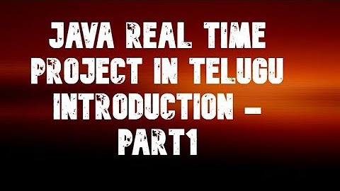 java real time project in telugu - YouTube