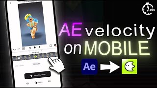 AE velocity on MOBILE! (tutorial) @blurrrapp screenshot 1