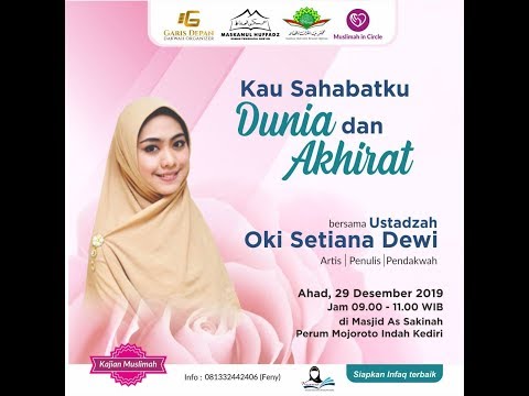 kau-sahabatku-dunia-akhirat---ustadzah-oki-setiana-dewi