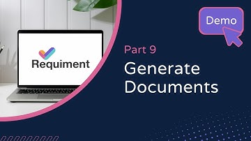 Demo Video 9. Generate a Document