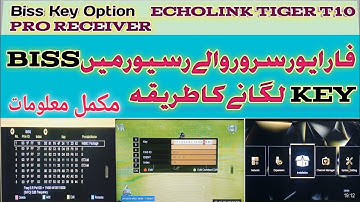 Biss Key | ECHOLINK TIGER T10 PRO RECEIVER| Biss key Option | Forever Serverمیں Biss Key کیسے لگائیں