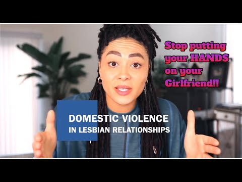 Domestic Violence in Lesbian Relationships
