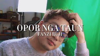 Video thumbnail of "Opor Nga Taun (@afiezalfahmi253) - Fanzi Ruji"