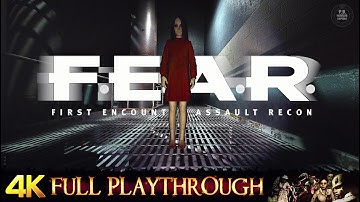 FEAR | 4K/60FPS | FULL GAME Gameplay Walkthrough No Commentary (EXTREME DIFFICULTY)