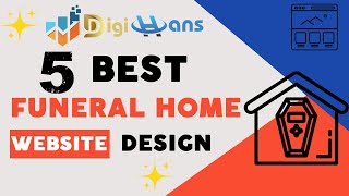 Top 5 Funeral Home Website Designs ⚰️ | Best Examples 2025