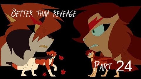 Part 24 | Better Than Revenge | Mapleshade vs Reedshine Map