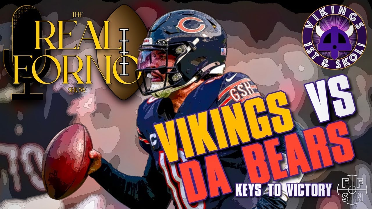 Vikings vs Da Bears: Keys for Victory