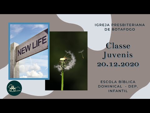 EBD - Classe Juvenis [ 10 a 12 anos ] - 20.12.2020