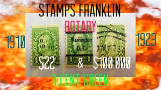 Stamps Rotary Benjamin Franklin $ 100.000  green 1910 and 1923 rare Josershina in world