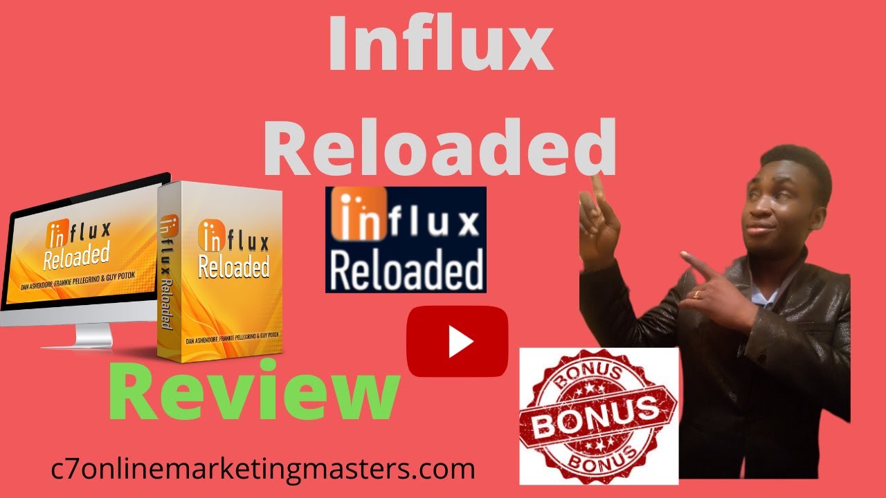 Influx Reloaded Review ✅Demo✅ Bonus✅ Influx Reloaded✅✅✅