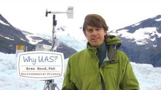 Why UAS Faculty: Eran Hood, PhD