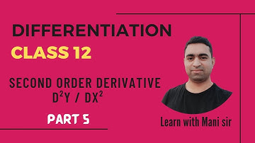 Differentiation (part 5) class 12 @ManiTutorial