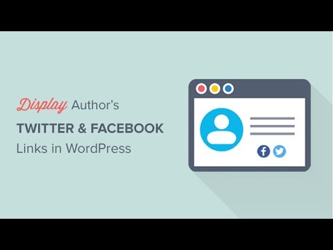 How to Display Author’s Twitter and Facebook on the Profile Page