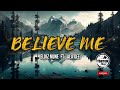  believe me  eldiz mune  ft  ala gee  png music promo 2024