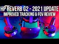 HP Reverb G2 (Late 2021) Improved Tracking and FOV Review