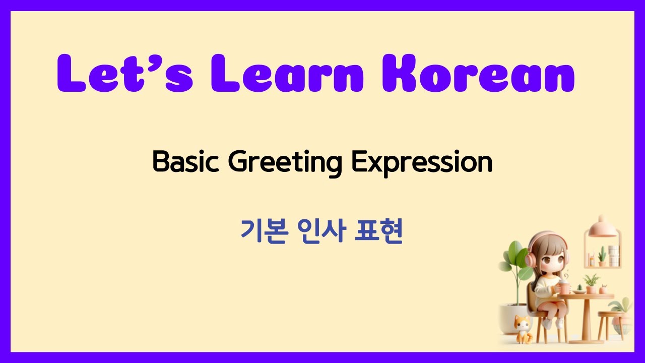 Learning Korean_Basic expression - YouTube