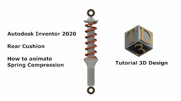 Autodesk Inventor 2020 - Rear Cushion, How to animate Spring Compression