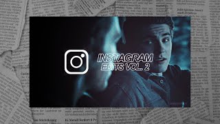 Instagram Edits [Compilation #2]