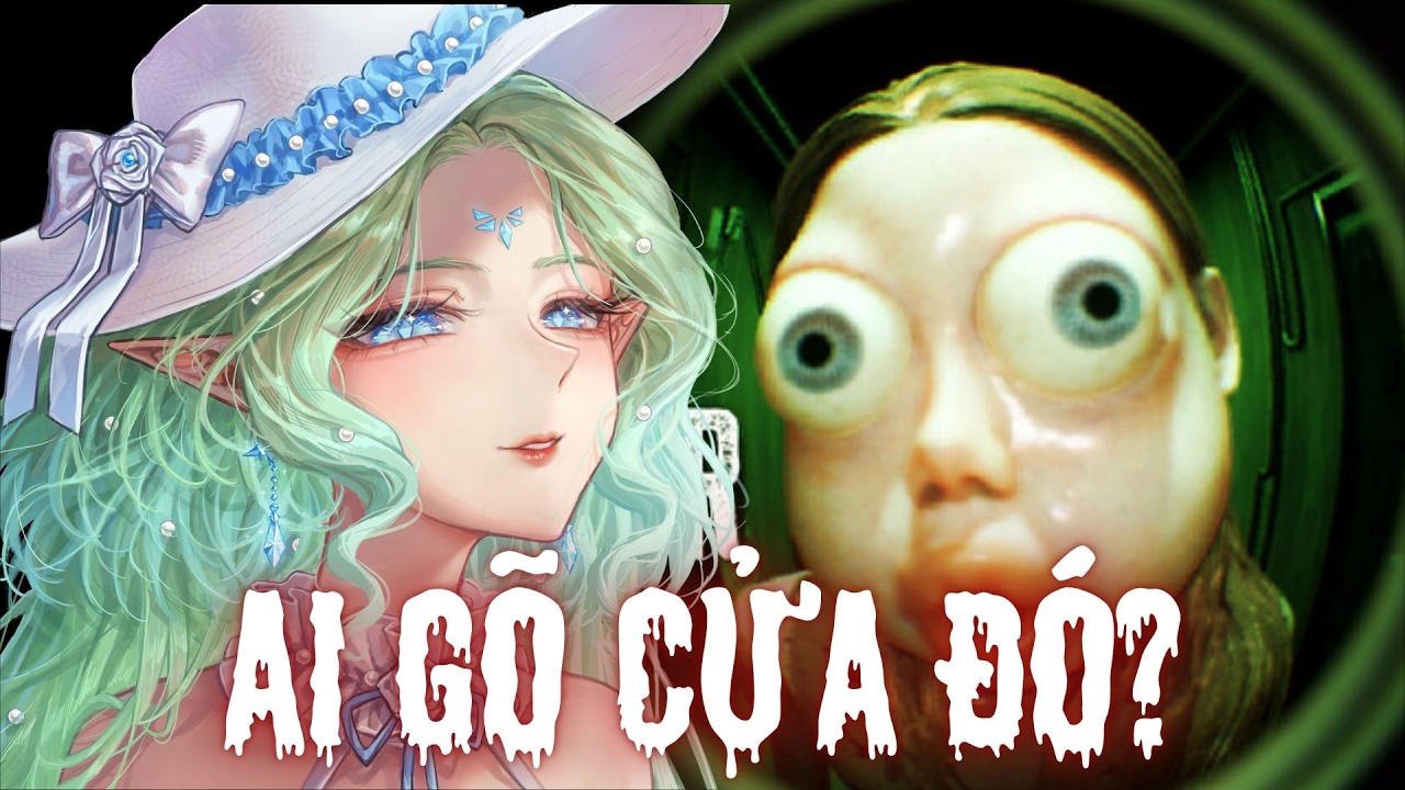 【WHO'S AT THE DOOR?】 GAME KINH DỊ AI GÕ CỬA NHÀ TÔI ĐẤY???