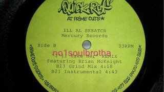 Ill Al Skratch ft. Brian McKnight "I'll Take Her" (Unreleased Grind Mix)