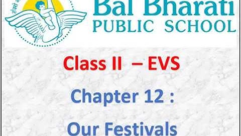 II EVS Chapter 12 Our Festivals Part 2