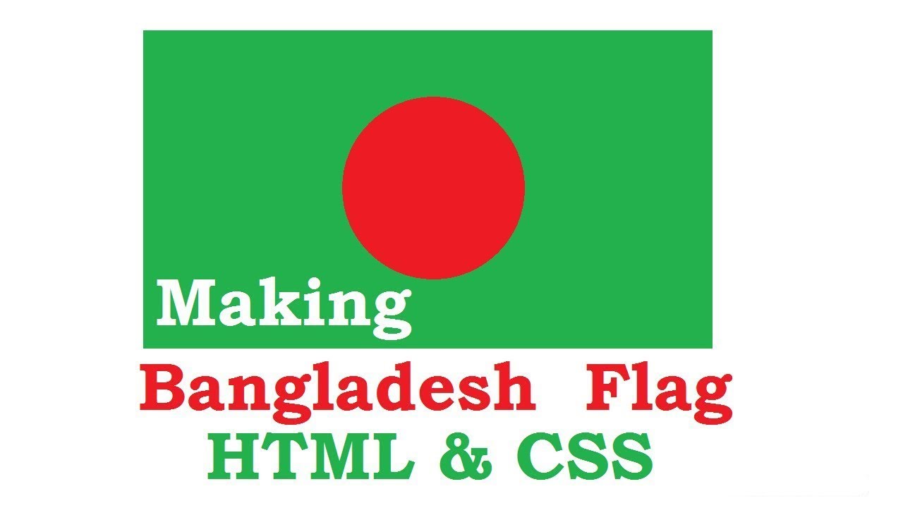 Flag of Bangladesh using HTML and CSS || By onlinesoft-bd - YouTube