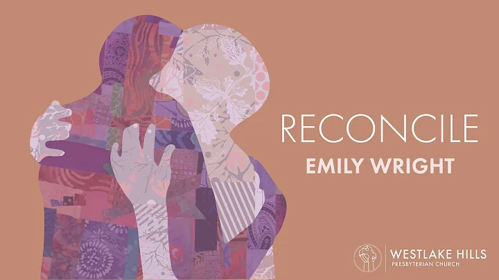 Reconcile | Emily Wright