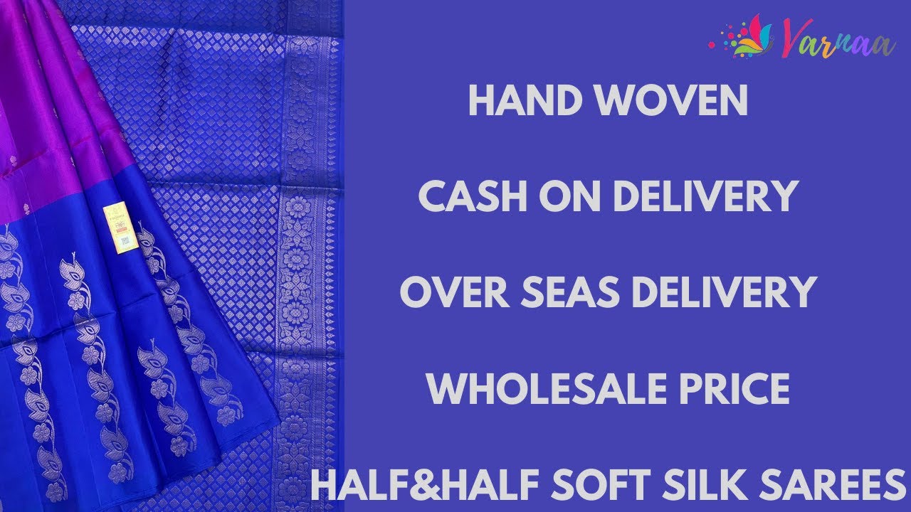 Half Half Pattern Soft Silk Sarees Latest Soft Silk Sarees 22 Varnaa Soft Silk Sarees Youtube