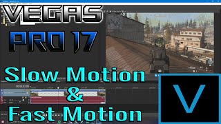 Vegas Pro 17 Tutorial | Slow Motion/Fast Motion Effects