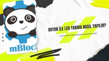 Mblock 3 Buton ile LED Yakma | How to Turn On LED with Button in Mblock 3