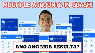 MGA RESULTA NG PAGGAWA NG MARAMING ACCOUNT SA GCASH