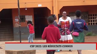 CEP 2022 : LES RÉSULTATS CONNUS