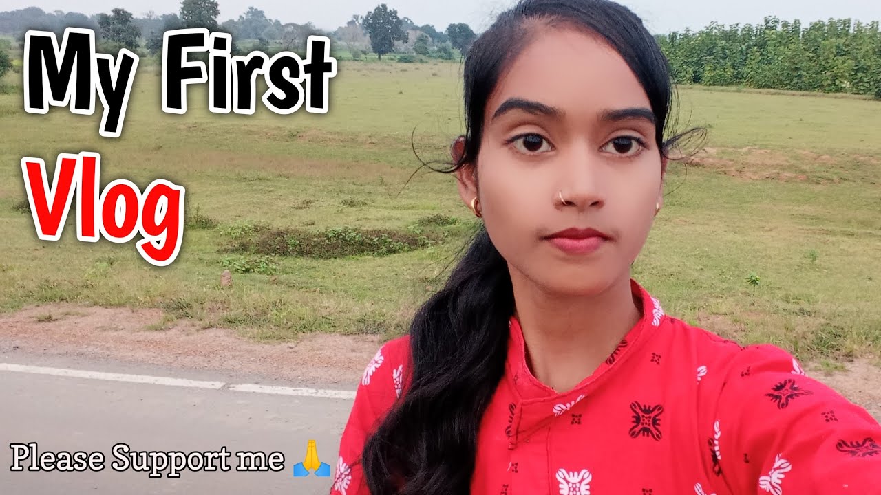 ☺️ My First Vlog || My First Video On YouTube || Tulsi Dewangan vlogs || ❤️